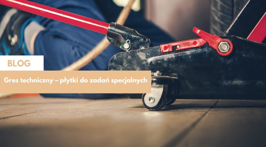 Gres techniczny – płytki do zadań specjalnych